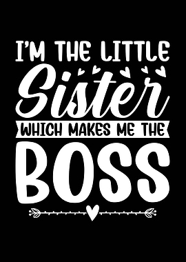 I'm the Little Sister Boss
