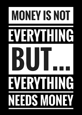 Money is not everything typography