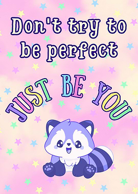Don't try to be perfect
