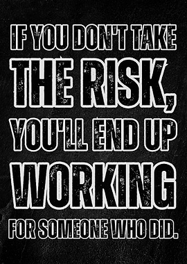 Take the Risk Motivational Quote