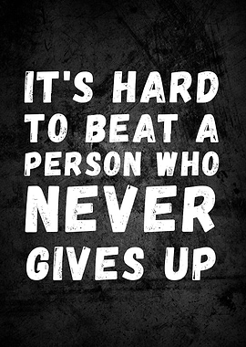 Motivational Quote: Never Give Up