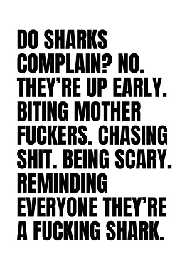 Shark Motivation Text Art