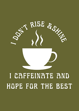 Caffeine Hope Coffee Cup