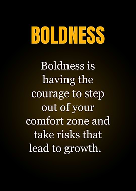 Boldness Inspirational Definition