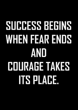 Inspirational Quote: Success and Courage