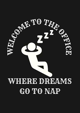 Welcome to the Office Nap