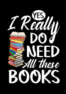 Yes, I Need All These Books