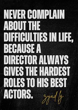 Inspirational Quote: Hardest Roles, Best Actors