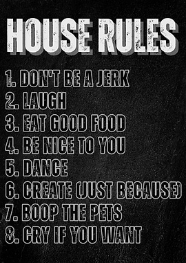 House Rules Black and White Poster