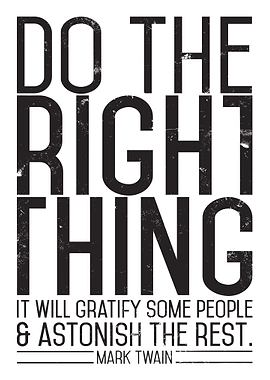 Do the Right Thing Quote