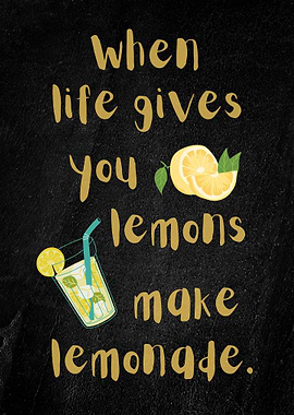 When life gives you lemons art