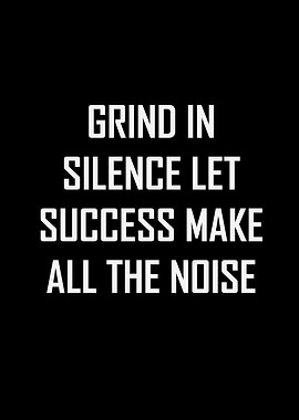 Grind in Silence Text Art