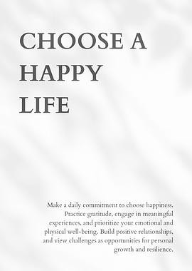 Choose a Happy Life Inspirational Message