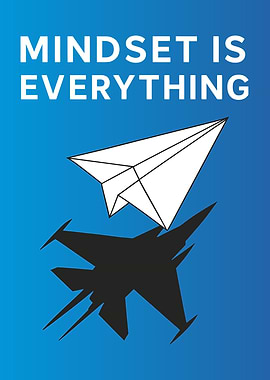 Mindset is Everything