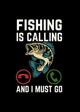 Fishing is Calling Graphic
