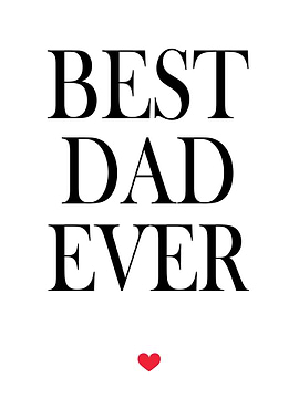 Inspirational dad quote Best Dad Ever Sentimental Father’s Day Gift