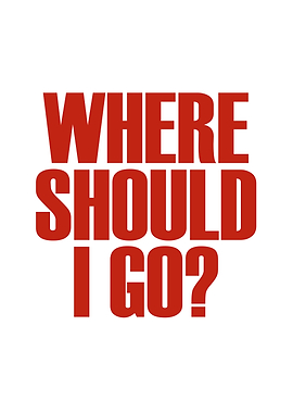 Where Should I Go? Text Art