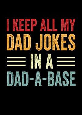 Dad Jokes in a Dad-a-Base
