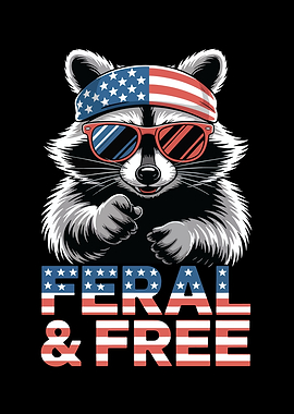Feral and Free Raccoon Patriotic Design