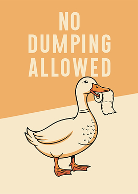 Bathroom Duck Patrol - Funny No Dumping Sign for Bathroom Decor