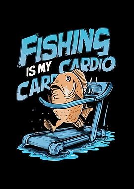 Fishing is my cardio