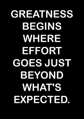 Motivational Quote: Greatness Begins