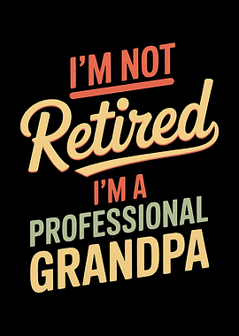 Not Retired Professional