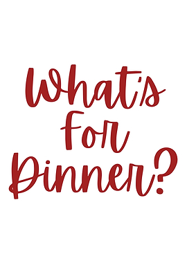 What's for Dinner Text Art