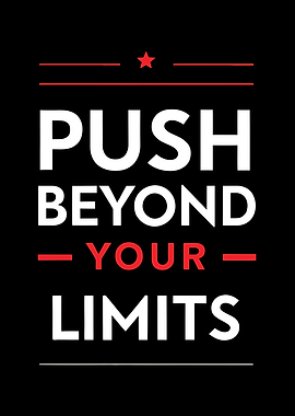 Push Beyond Your Limits Poster