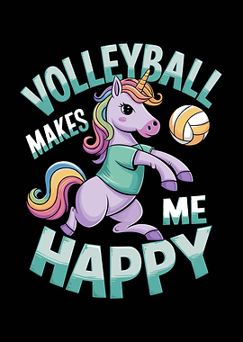 Volleyball Unicorn Makes Me Happy