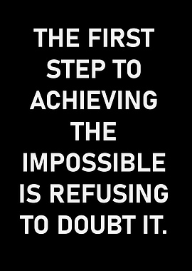 Motivational Quote: Achieve the Impossible