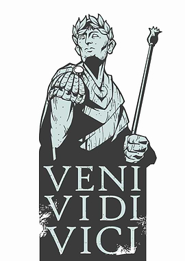 Veni Vidi Vici - Julius Caesar
