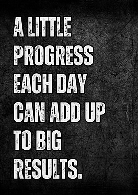 Progress Each Day Motivational Quote