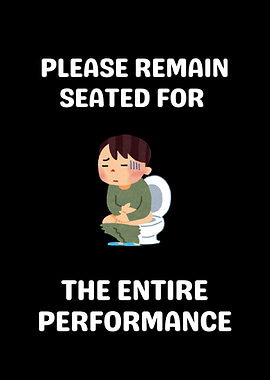 Remain Seated Funny Bathroom Humor
