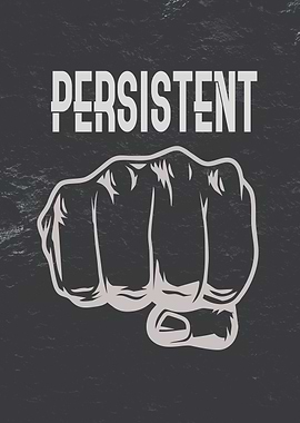 Persistent Fist Graphic