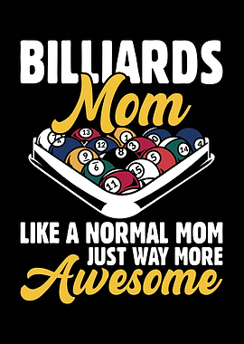 Billiards Mom Awesome