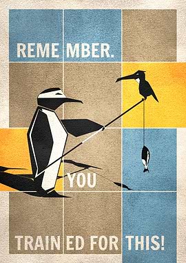 Remember, You Trained for This β Penguin Art