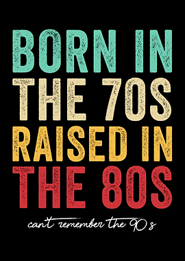 Raised in the 80s