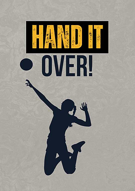 Hand It Over Volleyball Silhouette