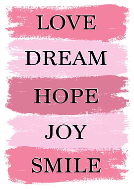 Love, dream, hope pink typography