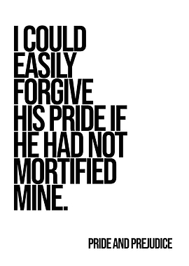 Pride and Prejudice Quote Poster