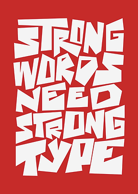 Strong Words Need Strong Type