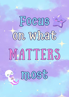 🌙✨ Focus on what matters most. 🌸