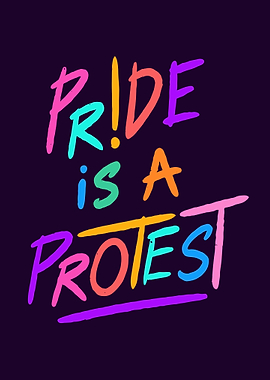 Pride is a Protest