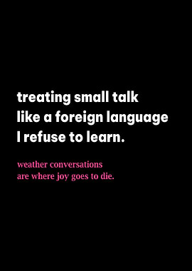 Small Talk Refusal