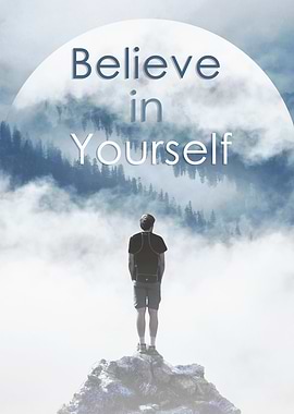 Believe in Yourself Mountain Top