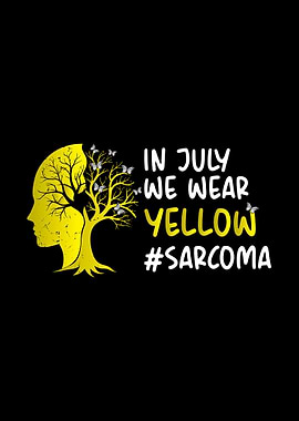 Sarcoma Awareness: In July We Wear Yellow