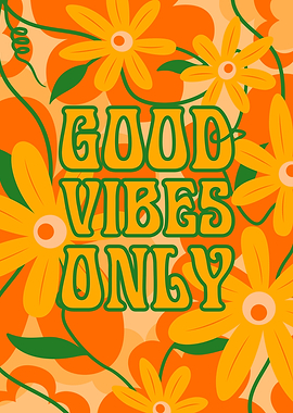 Good Vibes Only Floral Art. 70S retro wall decor