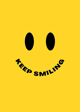 Keep Smiling Smiley Face