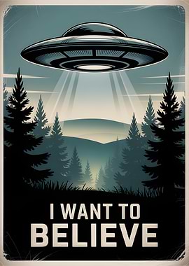 UFO over forest, I want to believe